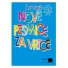 DRUGE NOVE PESMICE ZA VRTCE 2