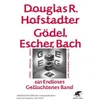 Gödel, Escher, Bach - ein Endloses Geflochtenes Band