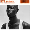 Kyo With Jeuru - All The Same Dream (LP)