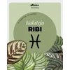 Horoskop rastlina: Ribi (Kalateja)