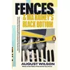Fences & Ma Raineys Black Bottom