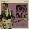 Danny Vera - The New Black And White PT. II (EP)