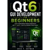 Qt6 GUI Development for Beginners