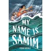 My Name is Samim