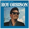 Roy Orbison - There Is Only One Roy Orbison
