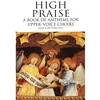 HIGH PRAISE UPPER VOICE CHOIRS