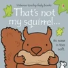Thats not my squirrel...