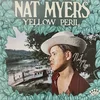 Nat Myers - Yellow Peril (LP)