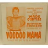 Wade Curtiss And The Rhythm... - Voodoo Mama (LP)