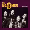 The Boatsmen - Hard Livin (LP)