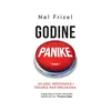 Godine panike: Izlasci, nedoumice i odluka nad odlukama - Nel Frizel