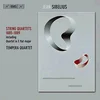 SIBELIUS:STRING QUARTETS 1885-1889