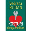 KOSTURI OKRUGA MEDISON - Vedrana Rudan ( 9469 )