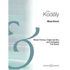 KODALY:MISSA BREVIS MIXED CHORUS,ORGAN FULL SCORE