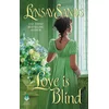 Love is Blind