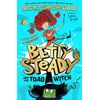 Betty Steady and the Toad Witch