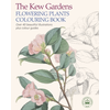 Kew Gardens Flowering Plants Colouring Book