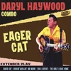 Daryl Haywood Combo - Eager Cat (EP)