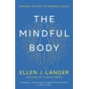 The Mindful Body