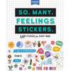 So. Many. Feelings Stickers.