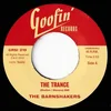 The Barnshakers - The Trance/Let Me Tell You About Lo (LP)