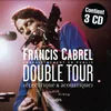 Francis Cabrel - Double Tour (3 CD)