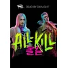 Dead by Daylight - All-Kill Chapter (DLC) Steam Key EUROPE
