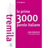 Le prime 3000 parole italiane con esercizi