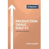 Production orale DALF C1