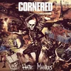 Cornered - Hate Mantras (LP)