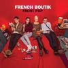French Boutik - Front Pop (Limited Edition) (LP)