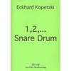 KOPETZKI:1,2...SNARE DRUM