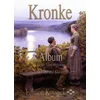 KRONKE: ALBUM ELEGIE, VALSES MIGNONNES NOTE