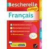 Bescherelle college - Français (6e, 5e, 4e, 3e)