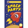 Space Party (Step 1): Read It Yourself - Level 0 Beginner Reader