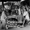LANA DEL REY - Chemtrails Over The Country Club