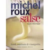 Salse. Fondi, marinate & vinaigrette
