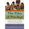 Price of Privilege