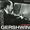 GEORGE GERSHWIN 10CD COLL.