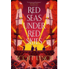 Red Seas Under Red Skies