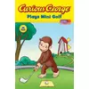 Curious George Plays Mini Golf (CGTV Reader)
