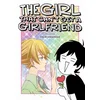 Girl That Cant Get a Girlfriend