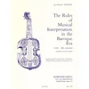 VEILHAN:THE RULES OF MUSICAL INTERPRETATION IN THE BAROQUE ERA