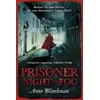 Prisoner of Night and Fog
