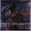 Marc Broussard - Time Is A Thief (LP)