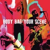 Riskee And The Ridicule - Body Bag Your Scene (Limited Edition) (LP)