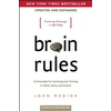 Brain Rules (Updated and Expanded)