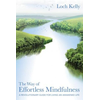 Way of Effortless Mindfulness