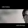 Robert Holota Santo Domingo (Vinyl LP)
