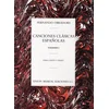 OBRADORS:CANCIONES CLASICAS ESPANOLAS VOL.1 VOCAL AND PIANO